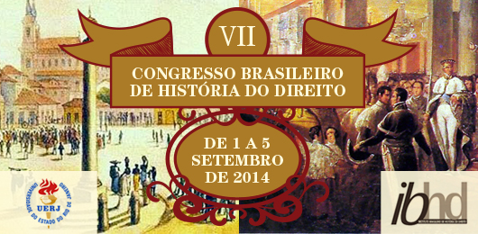 VII Congresso Brasileiro de História do Direito